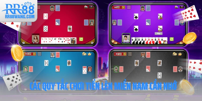 Các quy tắc chơi tiến lên miền Nam cần nhớ